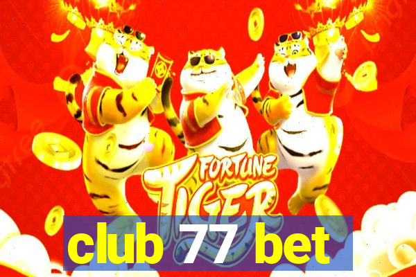 club 77 bet